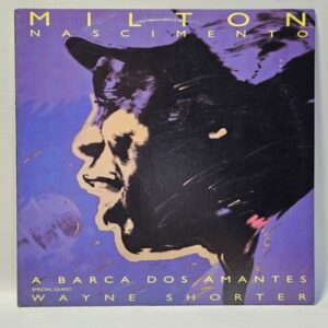 Milton Nascimento - A Barca Dos Amantes - 1969  - EX - Ultrasonic Clean