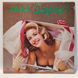 Various - Jazz Surprise! - 1958  - VG+ - Ultrasonic Clean