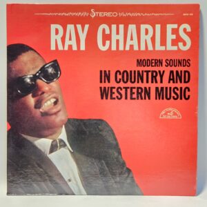 Ray Charles - Modern Sounds in Country and Western Music - 1962  - VG+ - UltSnc