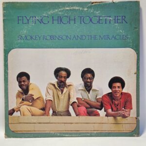 Smokey Robinson And The Miracles - Flying High Together - 1972  - EX - UltSnc Cl
