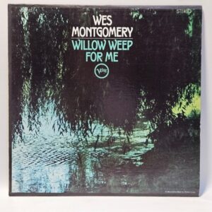 Wes Montgomery - Willow Weep For Me - 1969 Club Ed - EX - Ultrasonic Clean