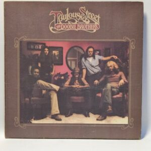 The Doobie Brothers - Toulouse Street - 1972  - EX - Ultrasonic Clean