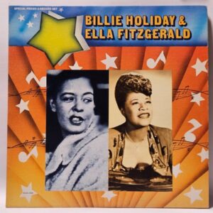Billie Holiday & Ella Fitzgerald - Billie Holiday & Ella Fitzgerald - 1980 - VG+