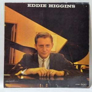 Eddie Higgins - Eddie Higgins - 1961  - VG+ - Ultrasonic Clean
