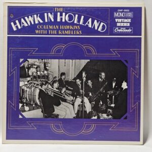 Coleman Hawkins With The Ramblers - The Hawk in Holland - 1970  - VG+ - UltSnc C