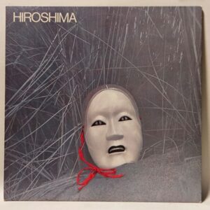 Hiroshima - Hiroshima - 1979  - VG+ - Ultrasonic Clean