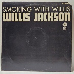 Willis Jackson - Smoking With Willis - 1965  - VG+ - Ultrasonic Clean