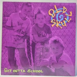 Old Skull - Get Outta School - 1989 - VG+ - Ultrasonic Clean