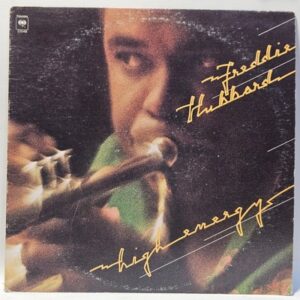 Freddie Hubbard - High Energy - 1974  - EX - Ultrasonic Clean