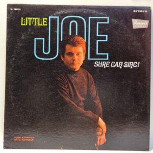Little Joe - Little Joe Sure Can Sing! - 1964 - VG+ - Ultrasonic Clean