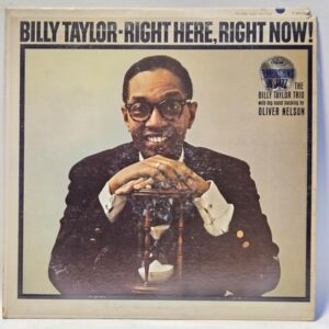 Billy Taylor Trio - Right Here, Right Now! - 1963  - EX - Ultrasonic Clean