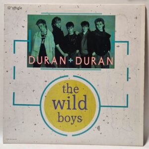 Duran Duran - The Wild Boys - 1984 - EX - Ultrasonic Clean