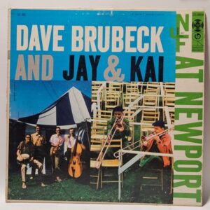 Dave Brubeck and Jay & Kai - At Newport - 1956  - EX - Ultrasonic Clean
