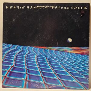 Herbie Hancock - Future Shock - 1983 - EX - Ultrasonic Clean