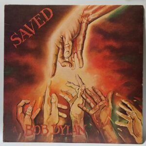 Bob Dylan - Saved - 1980  - EX - Ultrasonic Clean