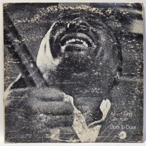Albert King, Otis Rush - Door To Door - 1969 - VG - Ultrasonic Clean