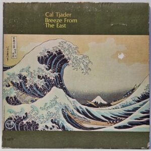Cal Tjader - Breeze From The East - 1964 Jazz 1st Ed - EX - Ultrasonic Clean