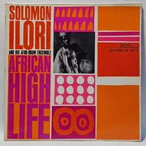 Solomon Ilori - African High Life - 1963 Blue Note - VG+ - Ultrasonic Clean