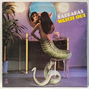 Barrabas - Watch Out - 1976 - EX - Ultrasonic Clean