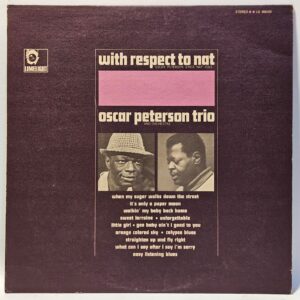 Oscar Peterson Trio - With Respect To Nat - 1966 Jazz - EX - Ultrasonic Clean