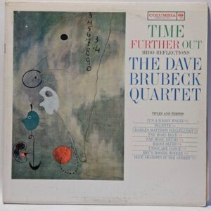 The Dave Brubeck Quartet - Time Further Out - 1961 - EX - Ultrasonic Clean