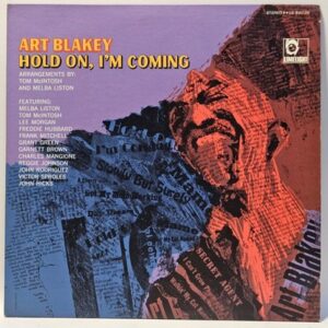 Art Blakey - Hold On, I'm Coming - 1966 - EX - Ultrasonic Clean
