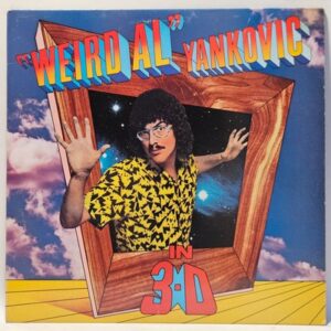 Weird Al Yankovic - Weird Al Yankovic In 3-D - 1984  - EX - Ultrasonic Clean