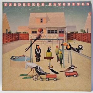 The Yardbirds - Yardbirds Favorites - 1977  - EX - Ultrasonic Clean