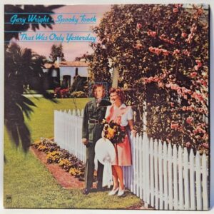 Gary Wright & Spooky Tooth - That Was Only Yesterday - 1972  - EX - UltSnc Cln