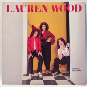 Lauren Wood - Lauren Wood - 1979  - EX - Ultrasonic Clean
