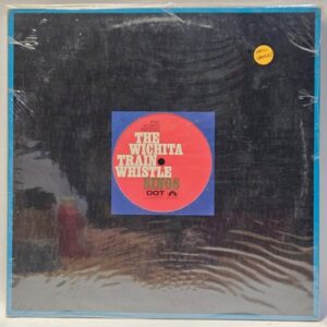 The Wichita Train Whistle - The Wichita Train Whistle Sings - 1968  - Sealed NOS