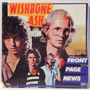 Wishbone Ash - Front Page News - 1977  - EX - Ultrasonic Clean