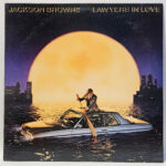 Jackson Browne - Lawyers in Love