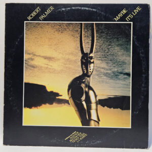 Robert Palmer - Maybe It's Live