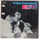 Elvis Presley - C'mon Everybody