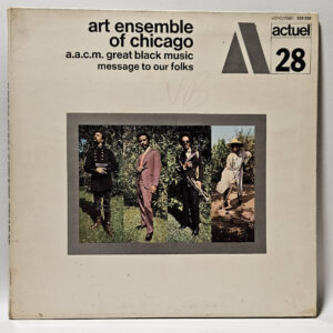 Art Ensemble Of Chicago - Message To Our Folks - 1969 JAZZ EX - Ultrasonic Clean