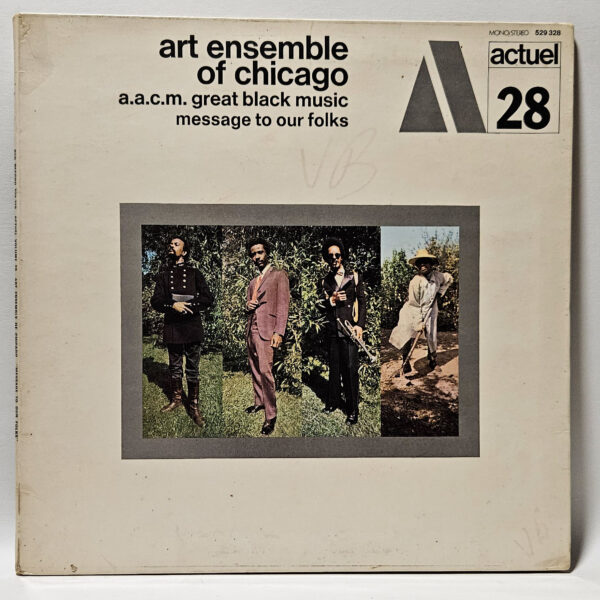 Art Ensemble Of Chicago - Message To Our Folks - 1969 JAZZ EX - Ultrasonic Clean