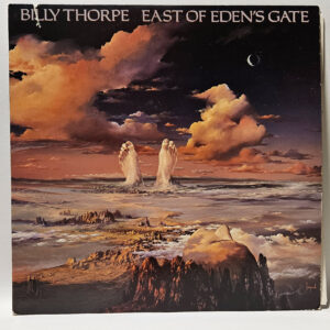 Billy Thorpe - East Of Eden's Gate - 1982 - EX - Ultrasonic Clean