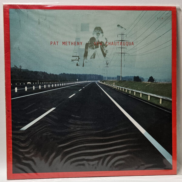 Pat Metheny - New Chautauqua - 1979 Jazz Fusion - EX - Ultrasonic Clean