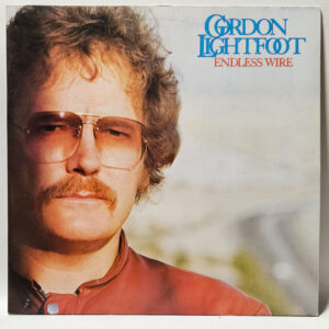 Gordon Lightfoot - Endless Wire - 1978 - EX - Ultrasonic Clean