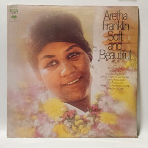 Aretha Franklin - Soft and Beautiful - 1969 - RE EX - Ultrasonically Cleaned