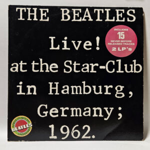 The Beatles - Live! At The Star-Club In Hamburg, Germany; 1962 (Vol. 1) 1977