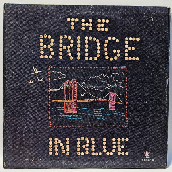 The Bridge In Blue - The Bridge In Blue - 1972 Rock - EX - Ultrasonic Clean