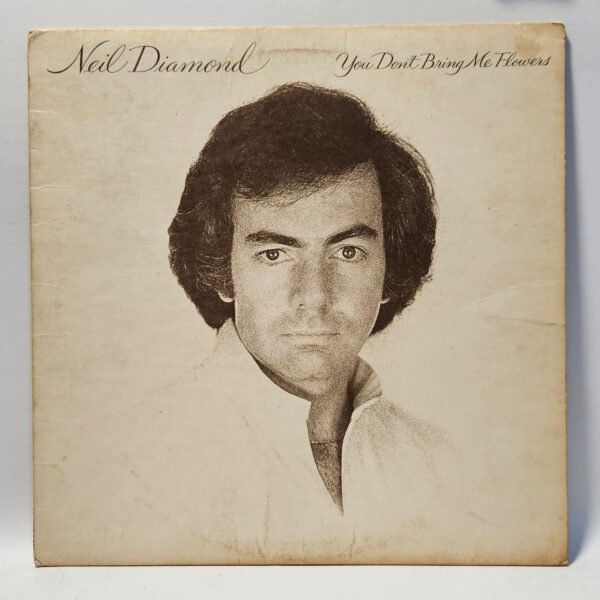 Neil Diamond - You Don't Bring Me Flowers - 1978 Rock - EX - Ultrasonic Clean