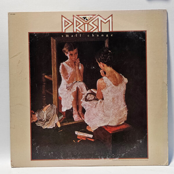 Prism - Small Change - 1981 Rock - EX - Ultrasonic Clean