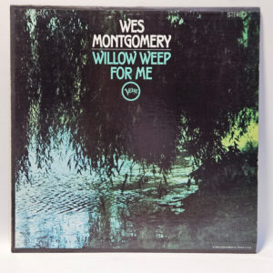 Wes Montgomery - Willow Weep For Me - 1969 Club Ed - EX - Ultrasonic Clean