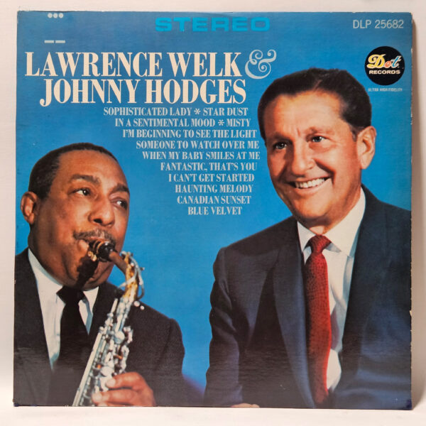 Lawrence Welk & Johnny Hodges - Lawrence Welk & Johnny Hodges - 1965 - VG+ - Ul