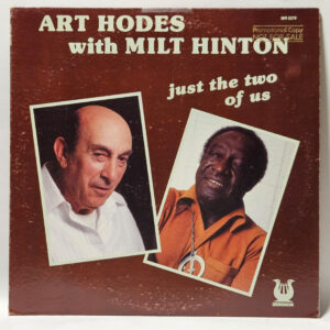 Art Hodes with Milt Hinton - Just The Two Of Us - 1978 - VG+ - Ultrasonic Clean