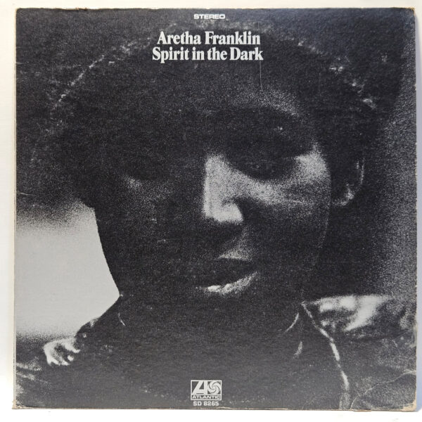 Aretha Franklin - Spirit In The Dark - 1970 - EX - Ultrasonic Clean