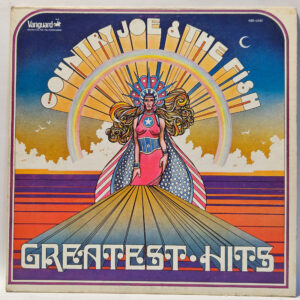 Country Joe & The Fish - Greatest Hits - 1971 - VG+ - Ultrasonic Clean